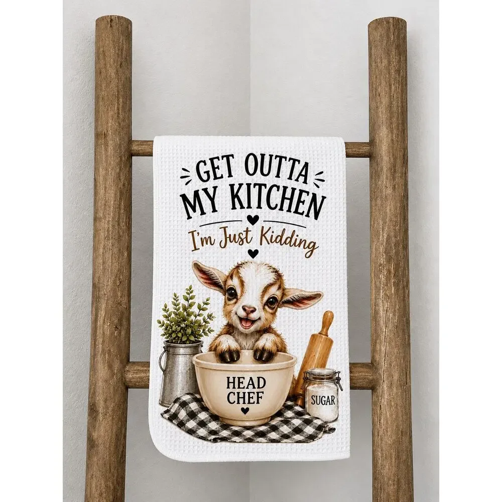 Funny Goat Kitchen Towel Get Outta My Kitchen Cute Farmhouse Kitchen Decor